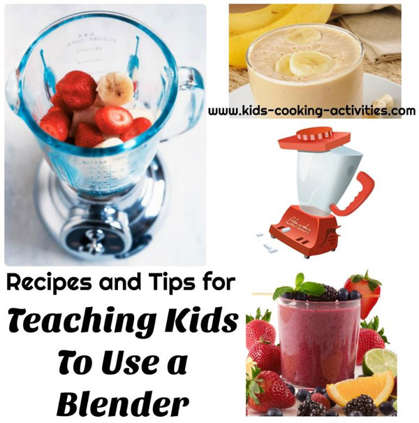 Teaching Kids to Use a Blender